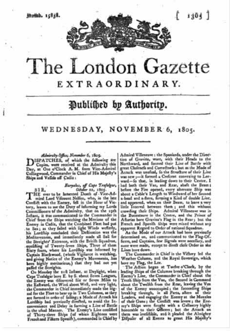 Issue 15858 of the London Gazette, Extraordinary published Vice-Admiral Collingwood's dispatches from Trafalgar